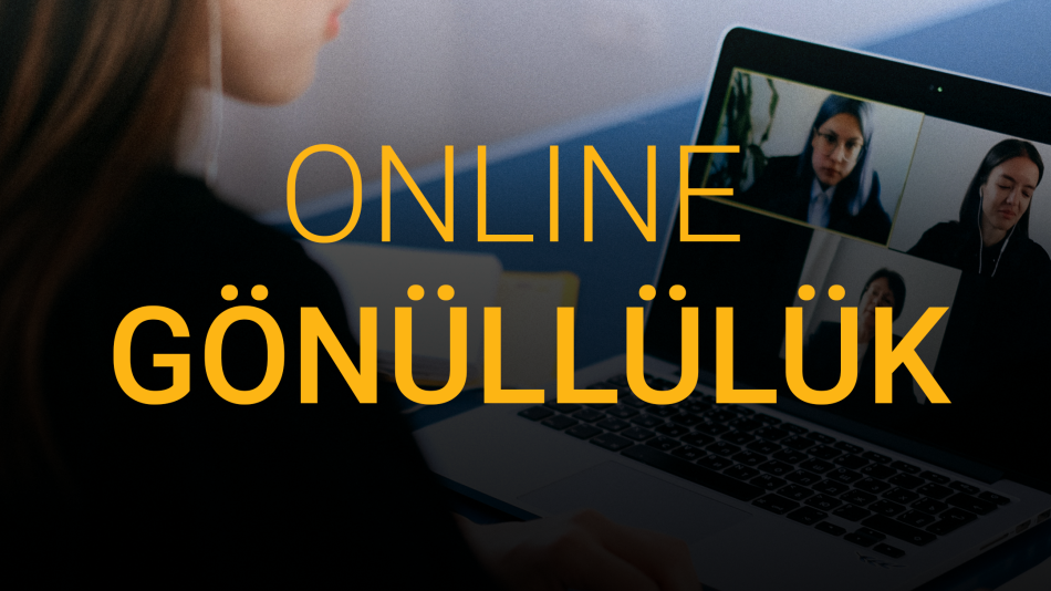 "Online Gönüllülük" Nedir?