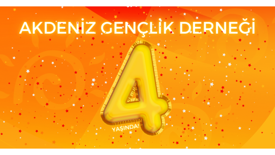 Akdeniz Gençlik Derneği 4 yaşında! 