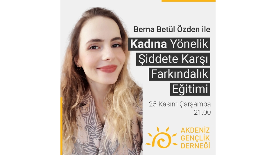 Kadına Yönelik Şiddete Karşı Farkındalık Eğitimi